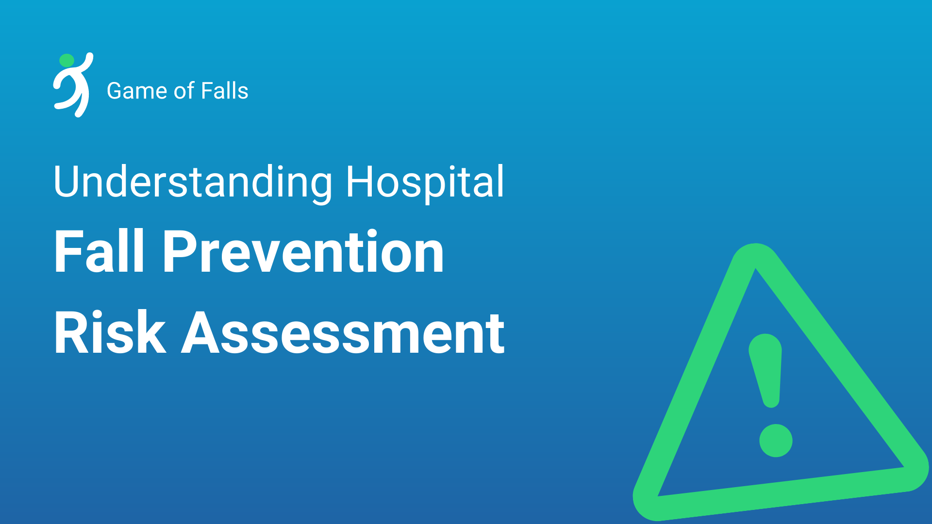 Understanding Hospital Fall Prevention Risk Assessment
