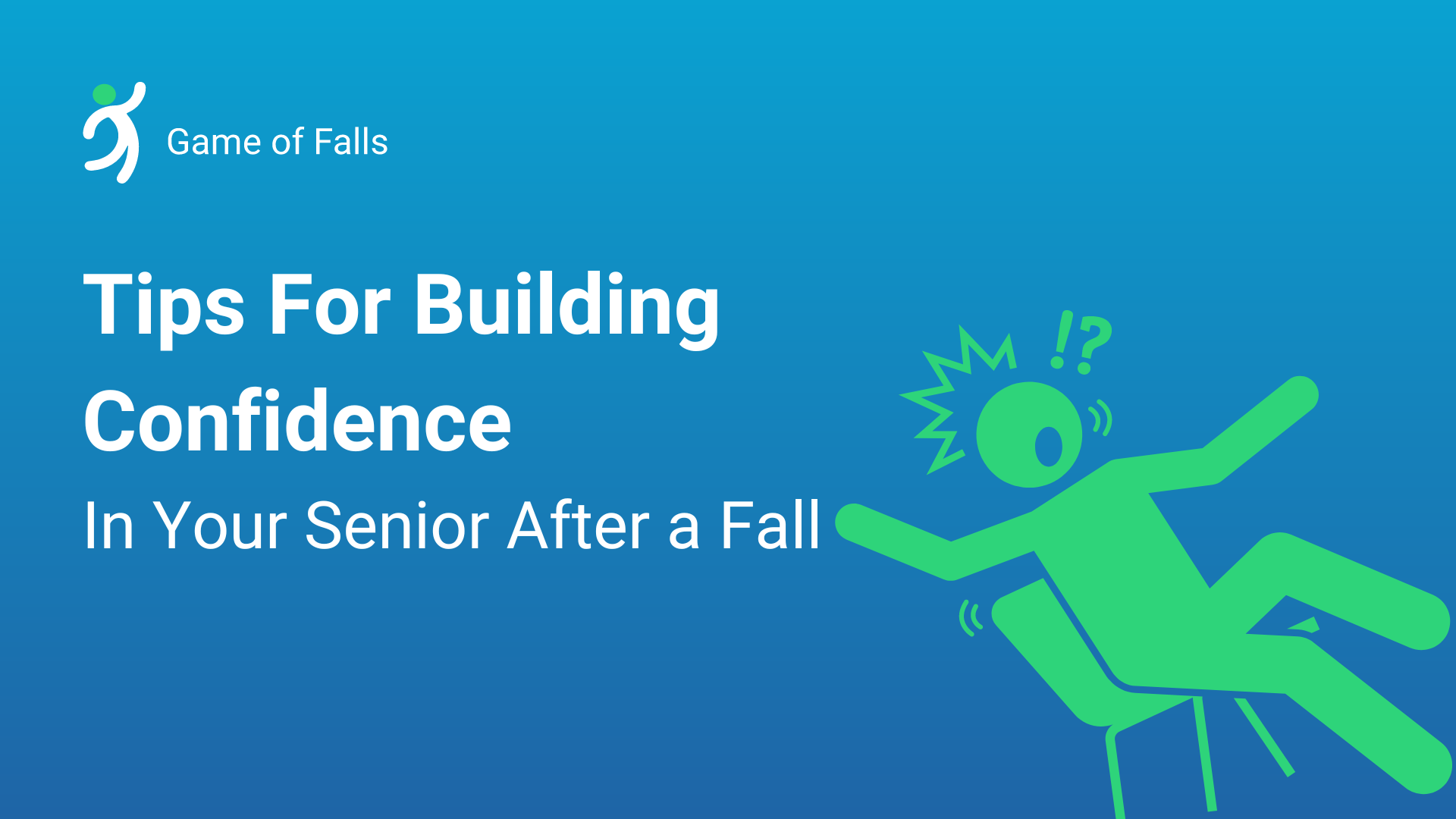 Tips for Building Confidence in Your Senior After a Fall